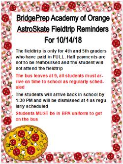 2018-2019 AstroSkate Field trip Reminders 