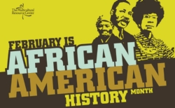 February Is African American History Month